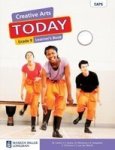 Creative Arts Today: Grade 9: Learner& 39 S Book Paperback