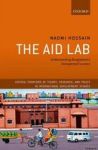 The Aid Lab - Understanding Bangladesh& 39 S Unexpected Success Hardcover