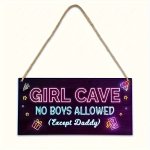 Classic Girl Cave Wooden Sign - No Boys Allowed Except Daddy - Wall Hanging Decorative Plaque For Porch - Fun Home Decor Craft F
