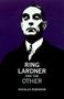 Ring Lardner And The Other   Hardcover