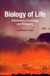 Biology Of Life - Biochemistry Physiology And Philosophy Paperback