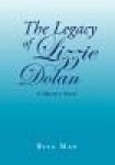 The Legacy Of Lizzie Dolan