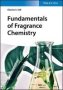 Fundamentals Of Fragrance Chemistry   Paperback