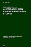 American Indian And Indoeuropean Studies Trends In Linguistics