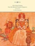 Old-time Stories Told By Master Charles Perrault - Illustrated By W. Heath Robinson Hardcover