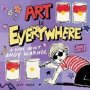 Art Is Everywhere - A Book About Andy Warhol   Hardcover