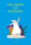 The Death Of Socrates Hardcover