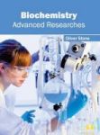 Biochemistry: Advanced Researches Hardcover