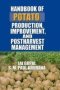 Handbook Of Potato Production Improvement And Postharvest Management   Paperback