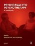 Psychoanalytic Psychotherapy - A Handbook   Paperback