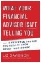 What Your Financial Adivisor Isn&  39 T Telling You   Paperback