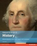 Edexcel Gcse 9-1 History British America 1713-1783: Empire And Revolution - Student Book Paperback