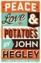 Peace Love & Potatoes   Paperback Main