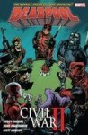 Deadpool World& 39 S Greatest Vol. 5 - Civil War Ii Paperback
