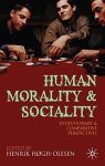 Human Morality And Sociality: Evolutionary And Comparative Perspectives