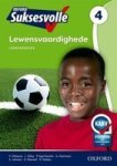 Oxford Suksesvolle Lewensvaardighede Caps: Gr 4: Leerdersboek Afrikaans Paperback