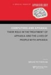 Computers And Aphasia - A Special Issue Of Aphasiology Hardcover