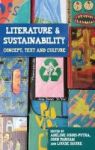 Literature And Sustainability - Concept Text And Culture Hardcover