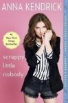 Scrappy Little Nobody Paperback
