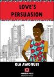Love& 39 S Persuasion Paperback