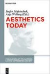 Aesthetics Today - Contemporary Approaches To The Aesthetics Of Nature And Of Arts. Proceedings Of The 39TH International Wittge