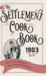 The Settlement Cook Book 1903 Hardcover