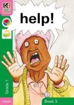 Kagiso Readers Help: Grade 1 Reader 3