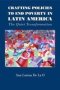 Crafting Policies To End Poverty In Latin America - The Quiet Transformation   Paperback