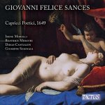 Giovanni Felice Sances: Capricci Poetici 1649 Cd