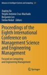 Proceedings Of The Eighth International Conference On Management Science And Engineering Management - Focused On Computing And E