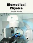 Biomedical Physics Hardcover