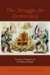 The Struggle For Democracy - Paradoxes Of Progress And The Politics Of Change Hardcover