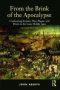 From The Brink Of The Apocalypse - Confronting Famine War Plague And Death In The Later Middle Ages   Paperback 2ND Edition