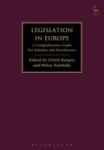 Legislation In Europe - A Comprehensive Guide For Scholars And Practitioners Hardcover