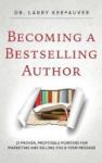 Becoming A Bestselling Author Hardcover