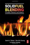 Solid Fuel Blending: Principles Practices And Problems