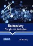 Biochemistry: Principles And Applications Hardcover