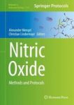 Nitric Oxide - Methods And Protocols Hardcover 1ST Ed. 2018