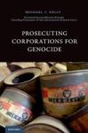 Prosecuting Corporations For Genocide Hardcover