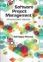 Software Project Management - A Process-driven Approach   Paperback