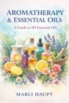 Aromatherapy & Essential Oils Manual AEO1