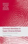 Oriental Identities In Super-diverse Britain - Young Vietnamese In London Hardcover