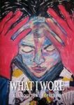 What I Wore Paperback
