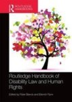 Routledge Handbook Of Disability Law And Human Rights Hardcover