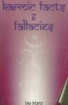Karmic Facts & Fallacies