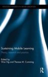 Sustaining Mobile Learning - Theory Research And Practice Hardcover
