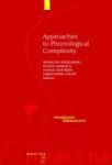 Approaches To Phonological Complexity Hardcover