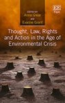 Thought Law Rights And Action In The Age Of Environmental Crisis Hardcover