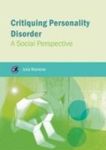 Critiquing Personality Disorder - A Social Perspective Paperback