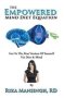 The Empowered Mind Diet Equation - Get To The Best Version Of Yourself Via Diet & Mind   Paperback